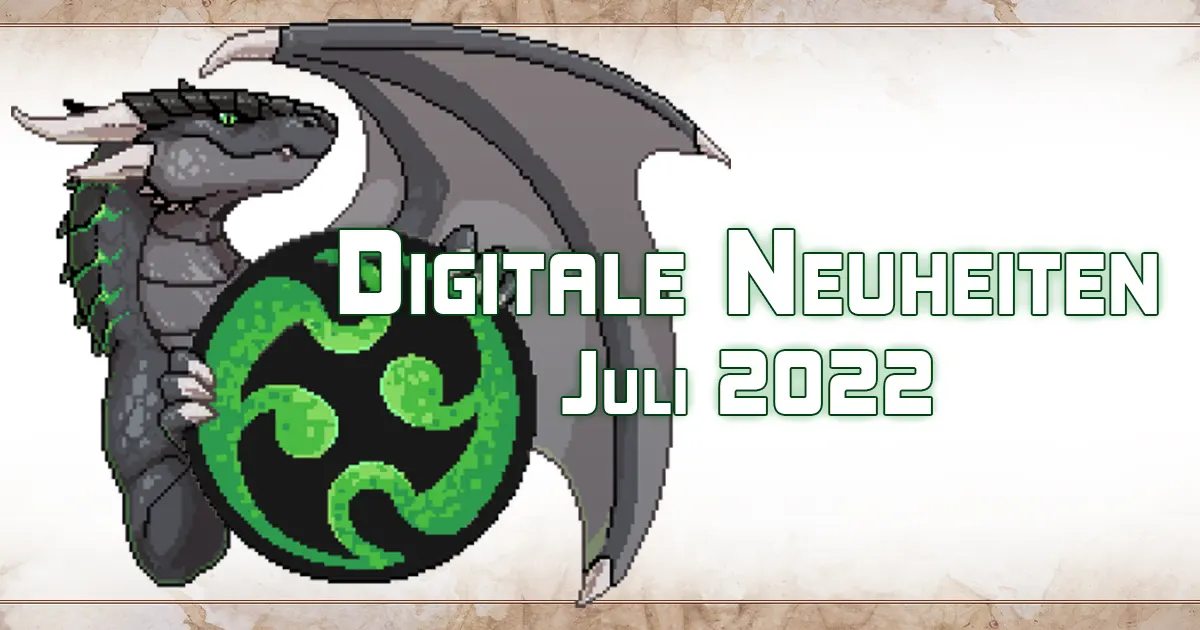 Digitaler Drachenhort — Juni 2022