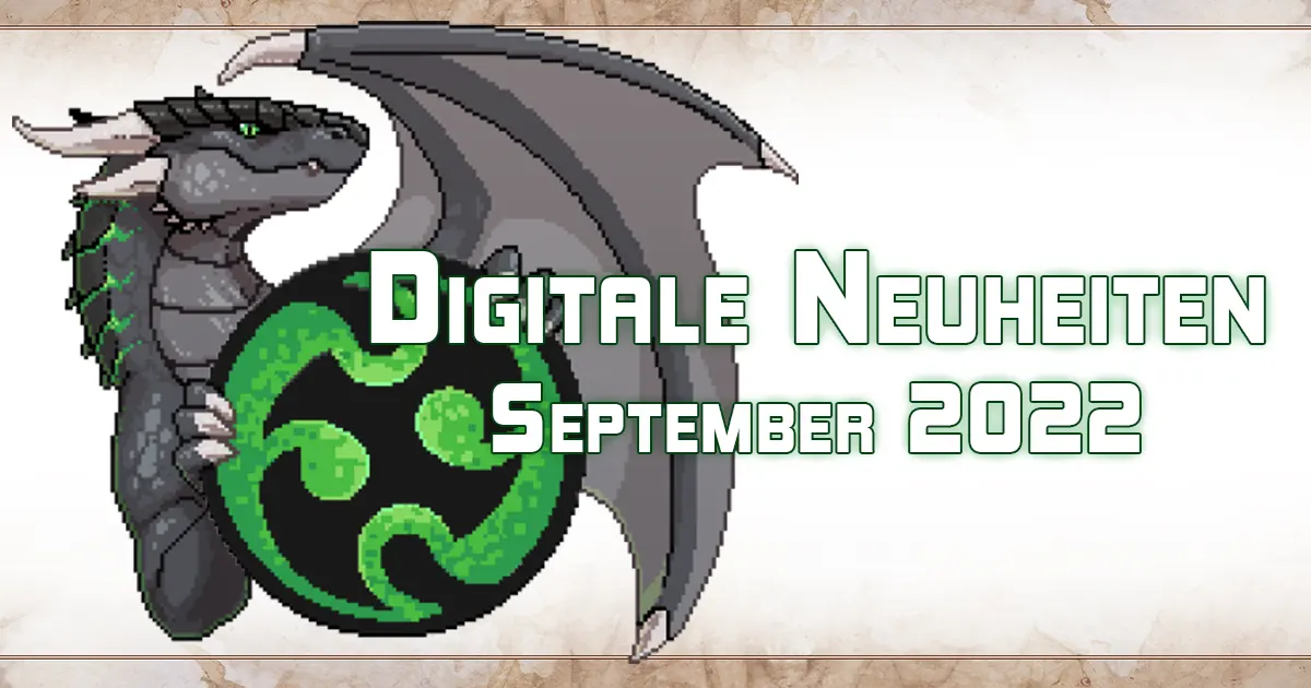 Digitaler Drachenhort — September 2022