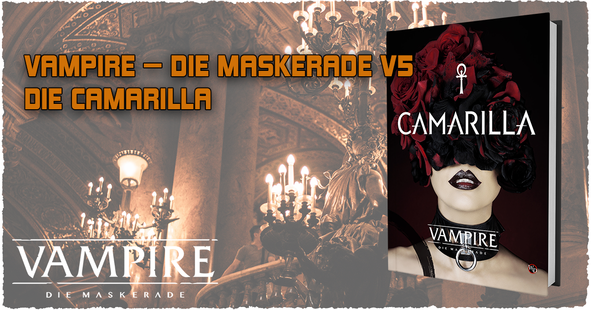 Vampire — Die Maskerade V5: Camarilla