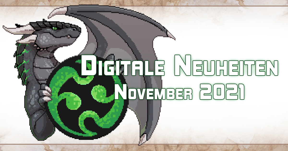Neues im Digitalen Drachenhort — November 2021