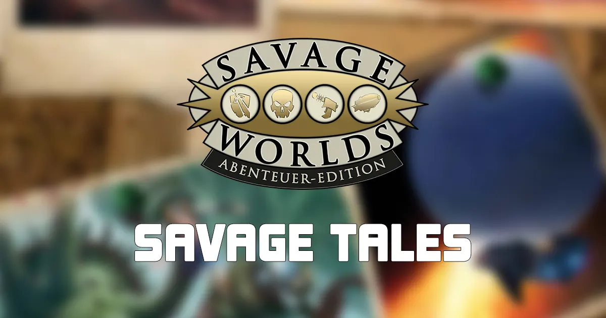 Savage Tales — Jetzt auch in gedruckter Form