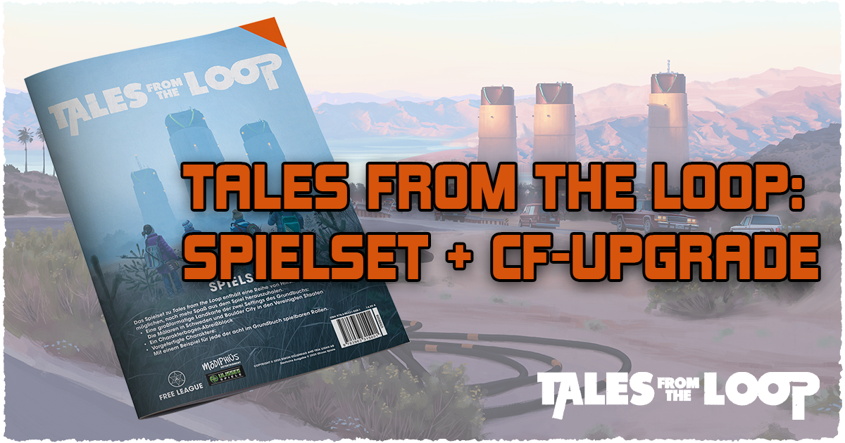 Tales from the Loop — Spielset & CF-Upgrade